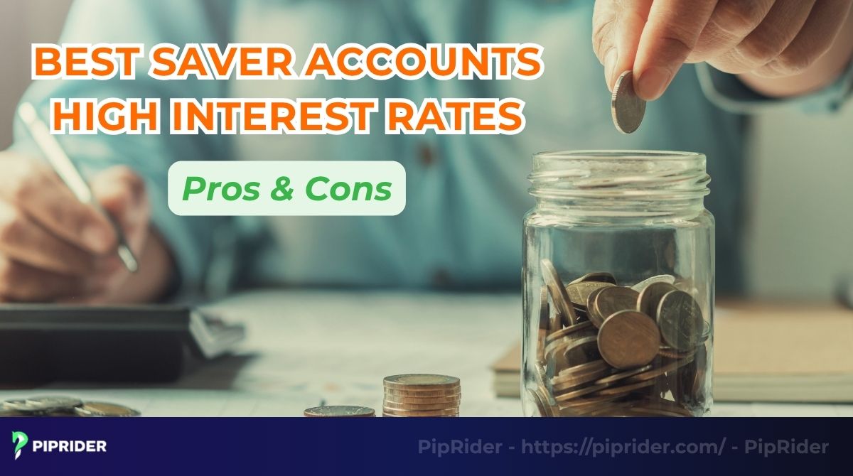 Best Saver Accounts High Interest Rates: Pros & Cons