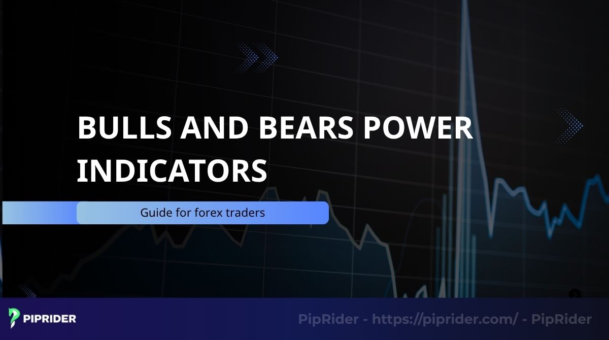 bulls and bears power indicators