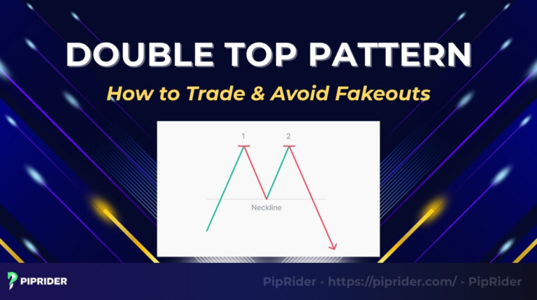 Double Top Pattern: How to Trade it and Avoid Fakeouts