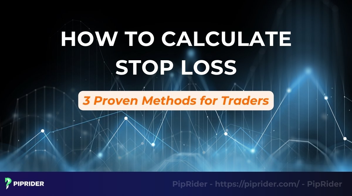 How to Calculate Stop Loss: 3 Proven Methods for Traders