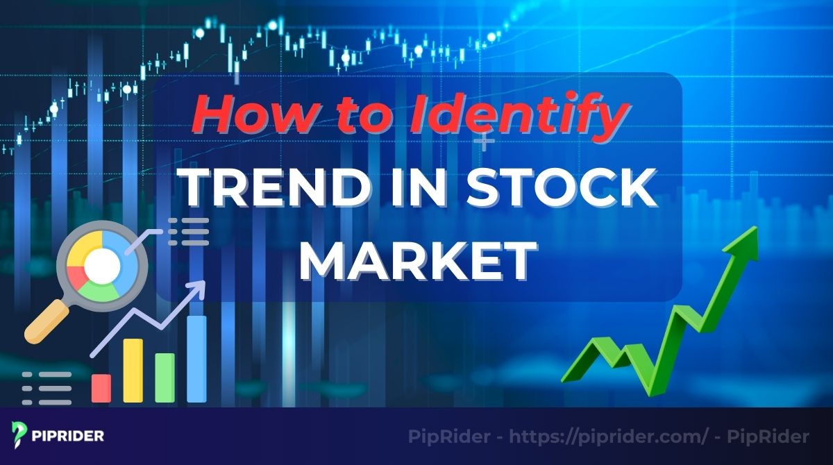How to Identify Trend in Stock Market: For Max Profit
