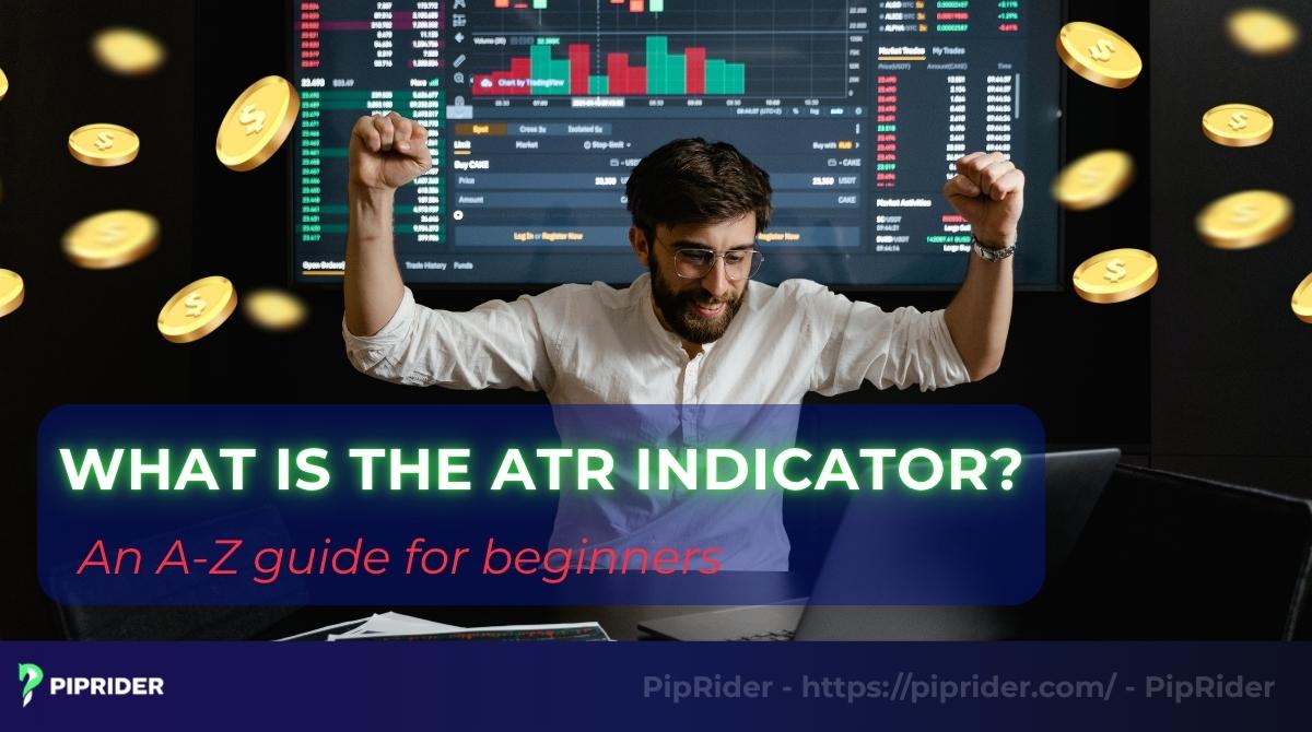 What is the ATR indicator An A-Z guide for beginners